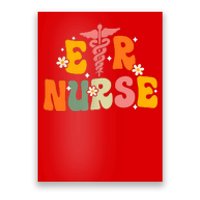 Groovy Er Nurse Emergency Room Nurse Nursing Poster