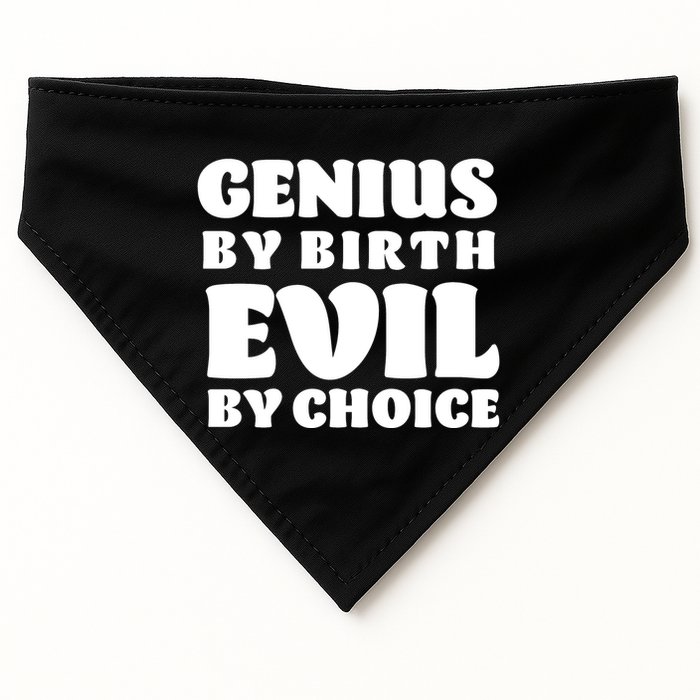 Genius By Birth Evil By Choice USA-Made Doggie Bandana