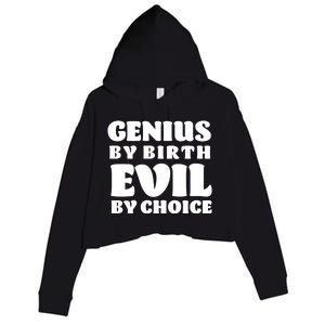 Genius By Birth Evil By Choice Crop Fleece Hoodie