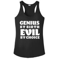 Genius By Birth Evil By Choice Ladies PosiCharge Competitor Racerback Tank