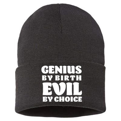 Genius By Birth Evil By Choice Sustainable Knit Beanie