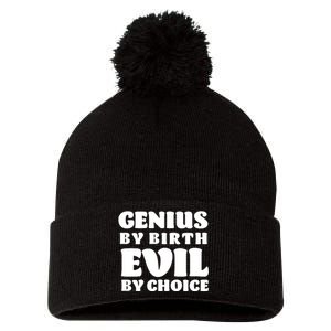 Genius By Birth Evil By Choice Pom Pom 12in Knit Beanie