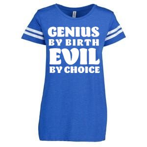 Genius By Birth Evil By Choice Enza Ladies Jersey Football T-Shirt