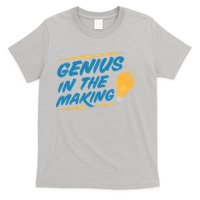 Genius In The Making T-Shirt