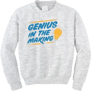 Genius In The Making Kids Sweatshirt