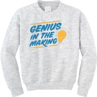 Genius In The Making Kids Sweatshirt