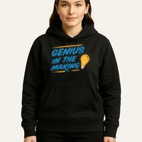 Genius In The Making Hoodie