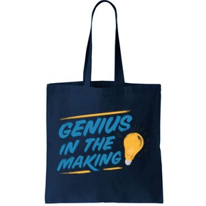 Genius In The Making Tote Bag