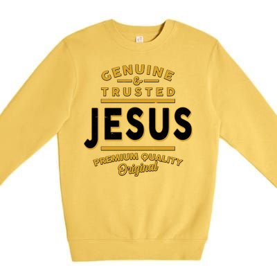 Genuine & Trusted Jesus Premium Quality Original Premium Crewneck Sweatshirt