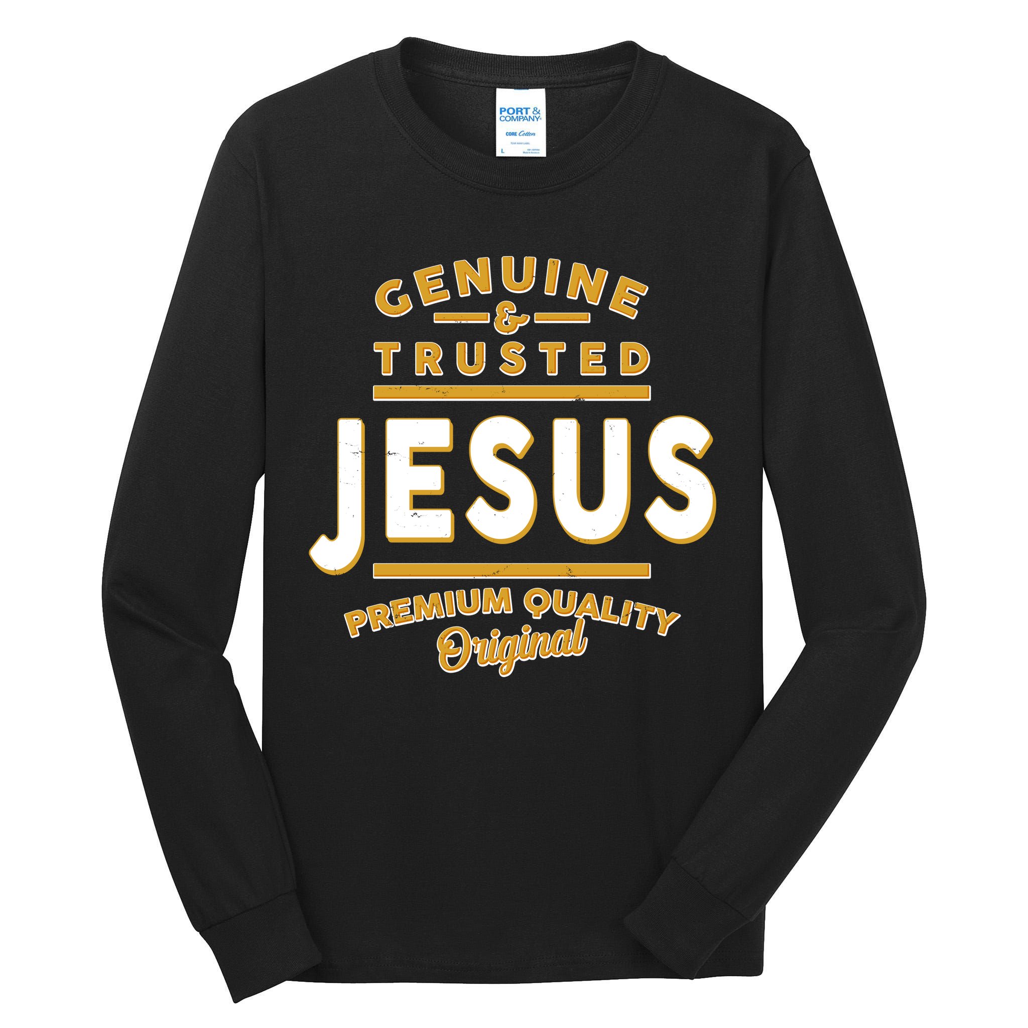 Genuine & Trusted Jesus Premium Quality Original Tall Long Sleeve T-Shirt