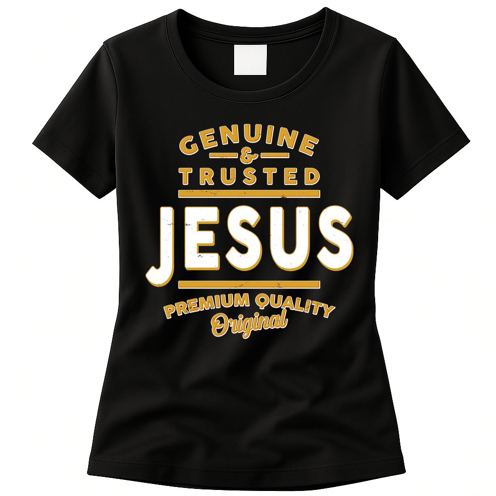 Genuine & Trusted Jesus Premium Quality Original Womens T-Shirt