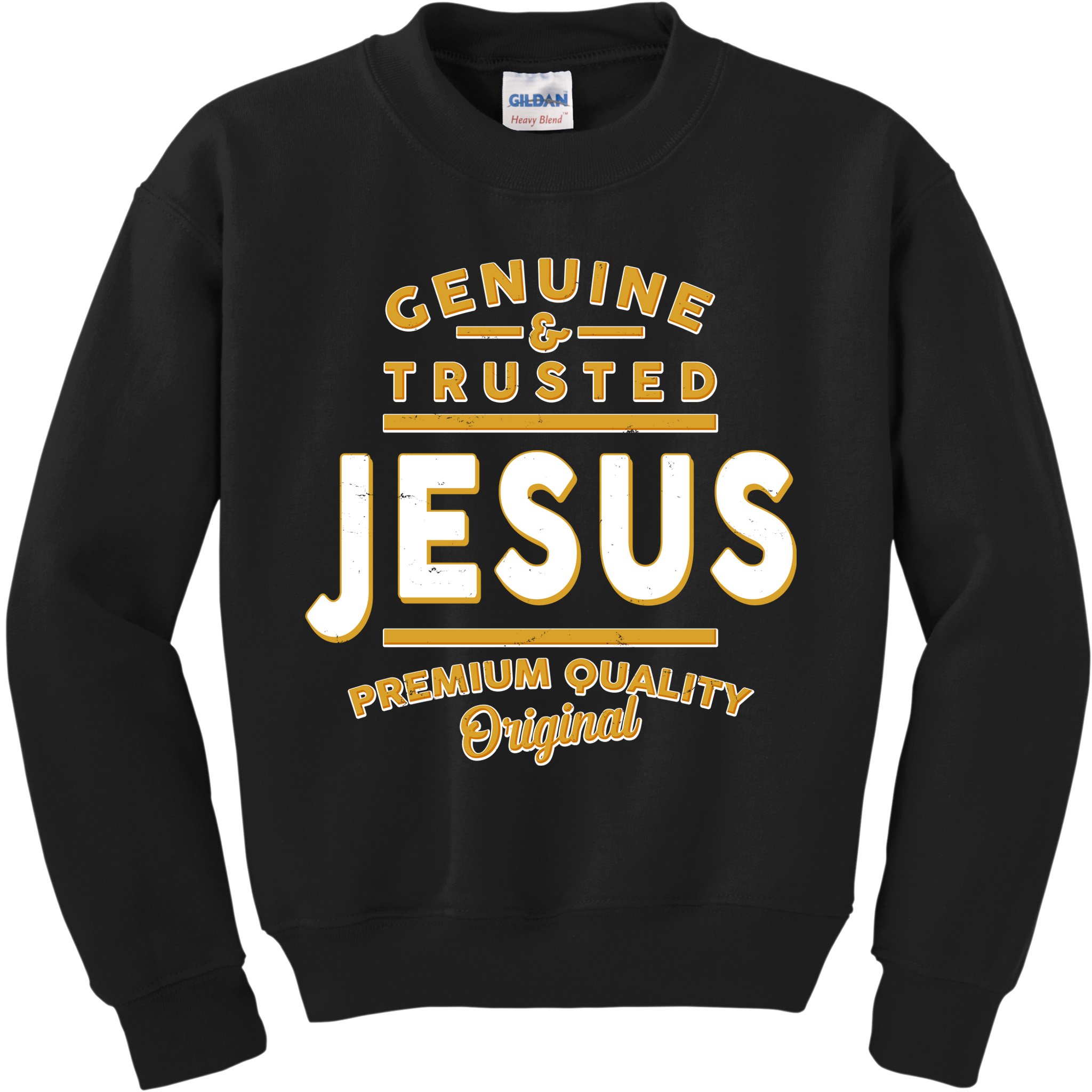 Genuine & Trusted Jesus Premium Quality Original Kids Sweatshirt