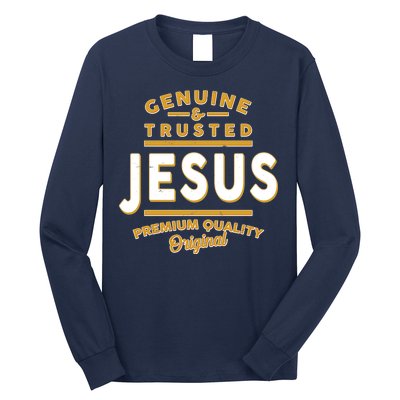 Genuine & Trusted Jesus Premium Quality Original Long Sleeve Shirt