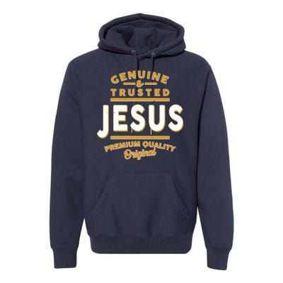 Genuine & Trusted Jesus Premium Quality Original Premium Hoodie