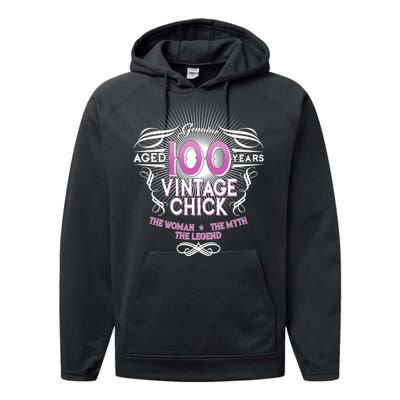 Genuine Aged 100 Years Vintage Chick 100th Birthday Performance Fleece Hoodie