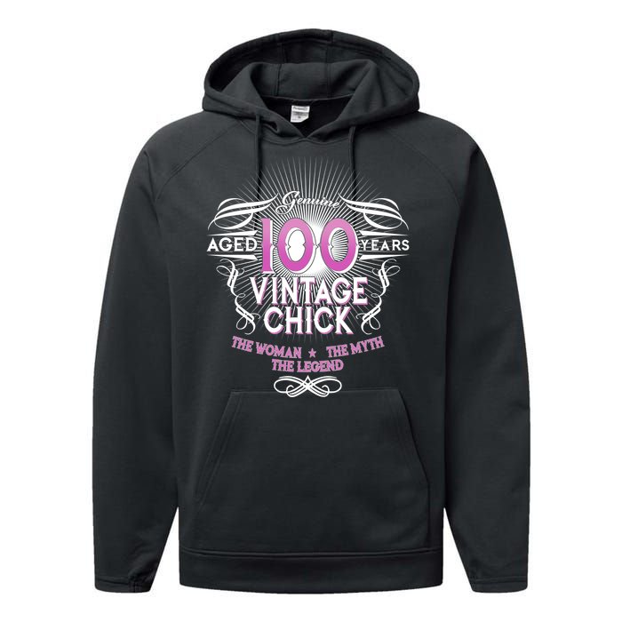 Genuine Aged 100 Years Vintage Chick 100th Birthday Performance Fleece Hoodie