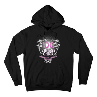 Genuine Aged 100 Years Vintage Chick 100th Birthday Hoodie