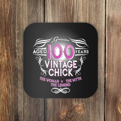 Genuine Aged 100 Years Vintage Chick 100th Birthday Coaster