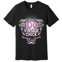 Genuine Aged 100 Years Vintage Chick 100th Birthday Premium T-Shirt