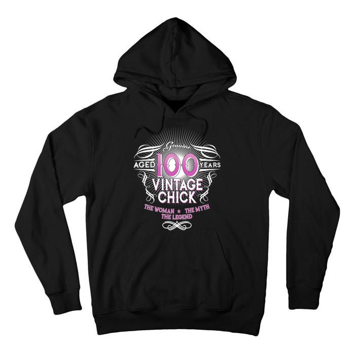 Genuine Aged 100 Years Vintage Chick 100th Birthday Tall Hoodie