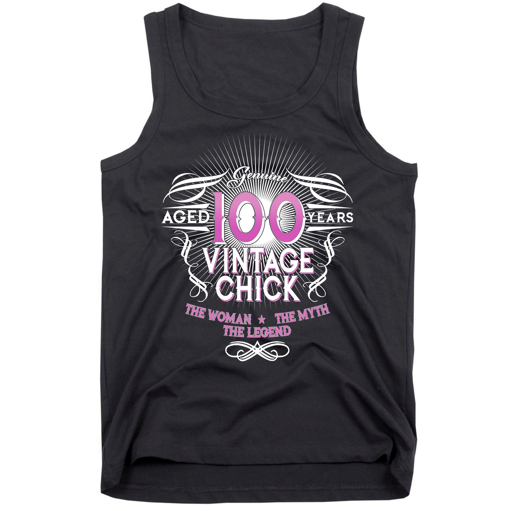 Genuine Aged 100 Years Vintage Chick 100th Birthday Tank Top