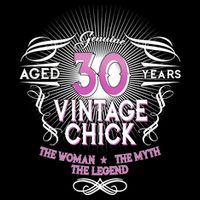 Genuine Aged 30 Years Vintage Chick 30th Birthday Baby Bodysuit