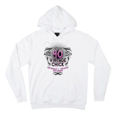 Genuine Aged 40 Years Vintage Chick 40th Birthday Hoodie