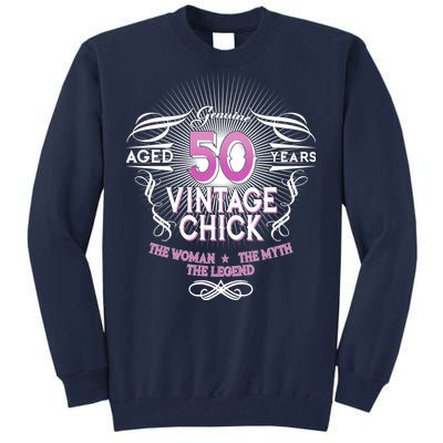 Genuine Aged 50 Years Vintage Chick 50th Birthday Tall Sweatshirt