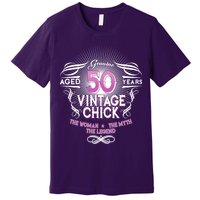 Genuine Aged 50 Years Vintage Chick 50th Birthday Premium T-Shirt