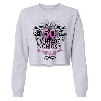 Genuine Aged 50 Years Vintage Chick 50th Birthday Cropped Pullover Crew