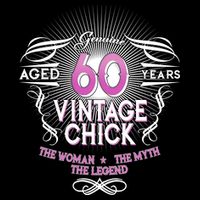 Genuine Aged 60 Years Vintage Chick 60th Birthday Flatbill Hat