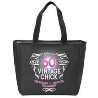 Genuine Aged 60 Years Vintage Chick 60th Birthday Zip Tote Bag