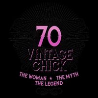 Genuine Aged 70 Years Vintage Chick 70th Birthday Mug