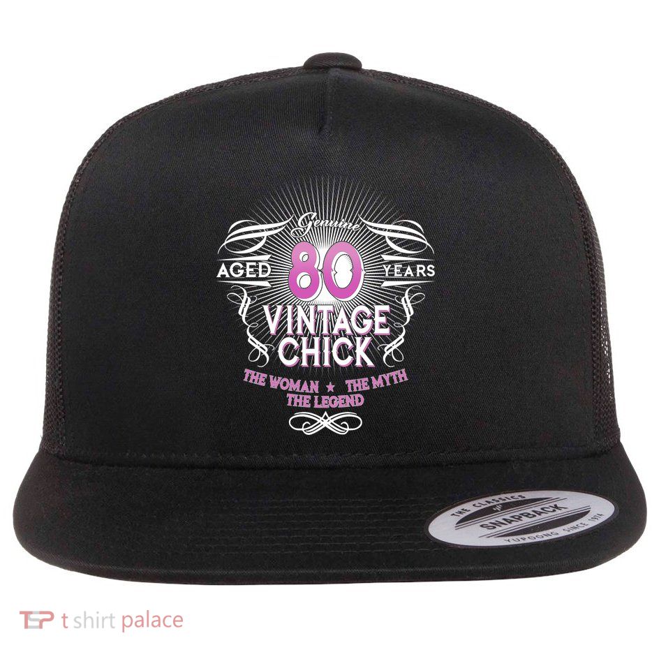 Genuine Aged 80 Years Vintage Chick 80th Birthday Flatbill Hat