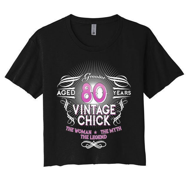 Genuine Aged 80 Years Vintage Chick 80th Birthday Crop Top
