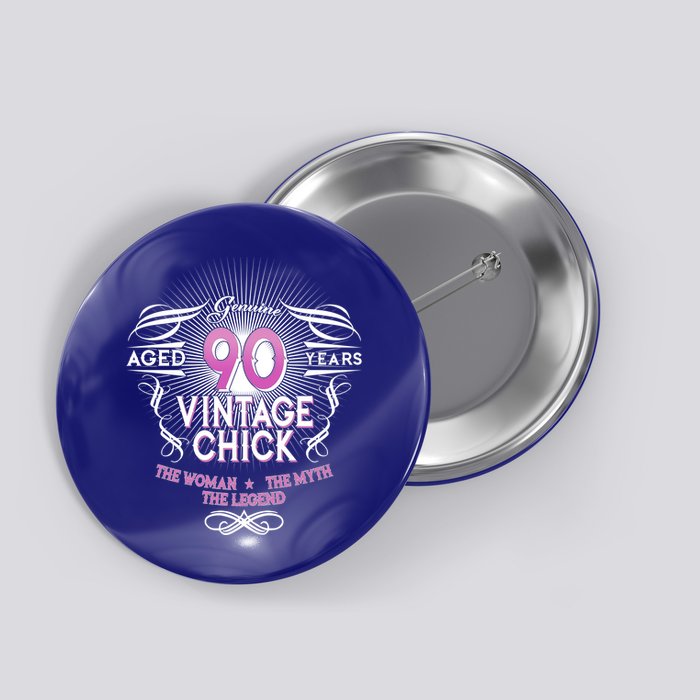 Genuine Aged 90 Years Vintage Chick 90th Birthday Button