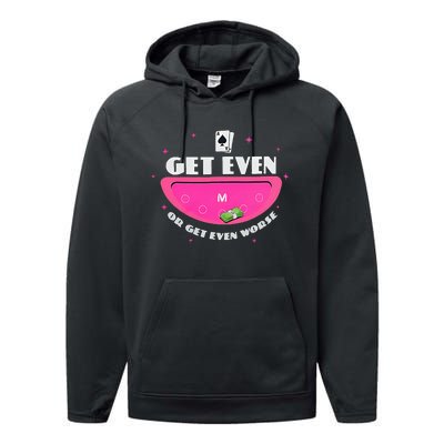 Get Even Or Get Even Worse Performance Fleece Hoodie