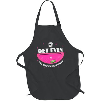 Get Even Or Get Even Worse Apron
