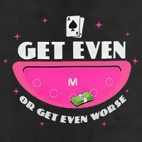 Get Even Or Get Even Worse Golf Towel
