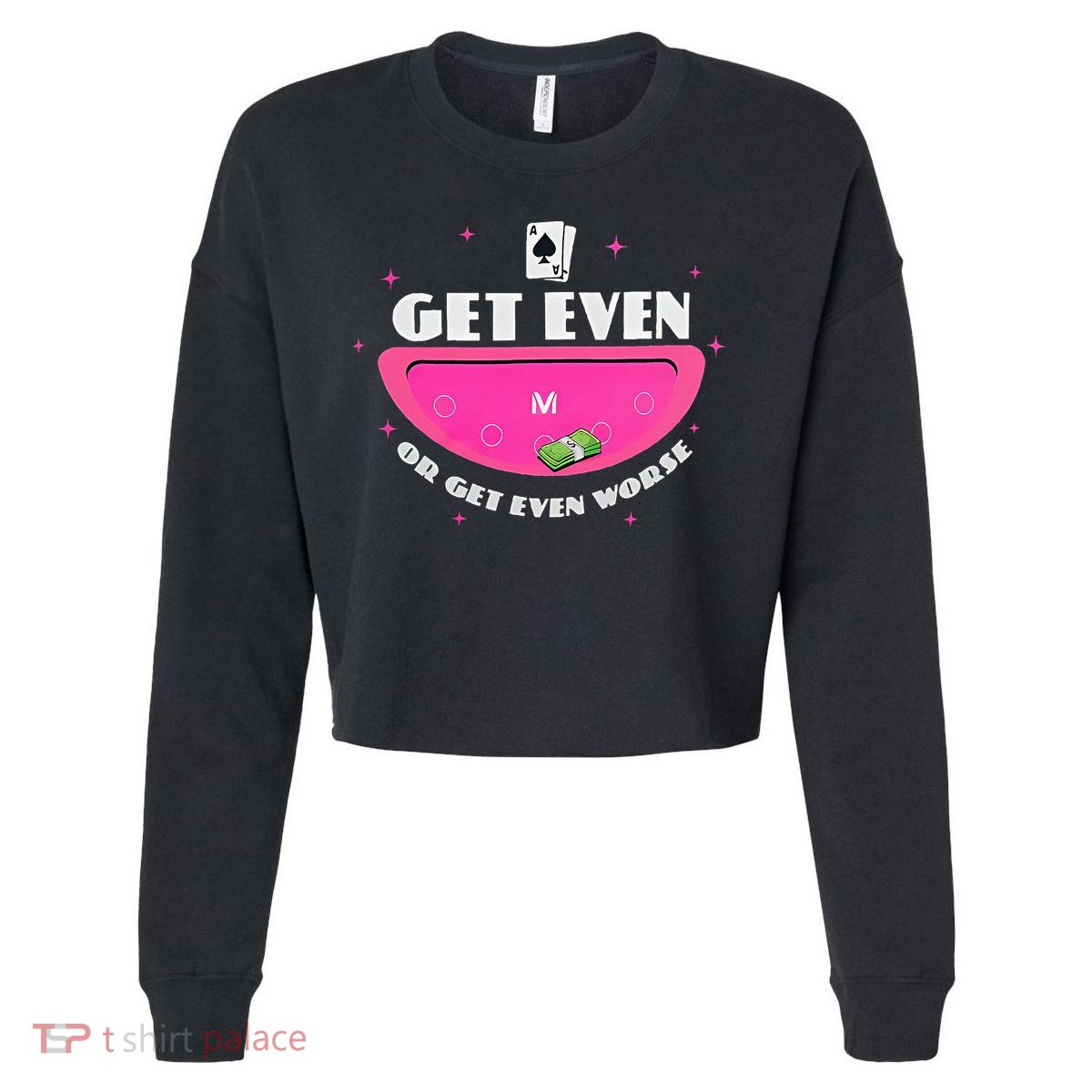 Get Even Or Get Even Worse Cropped Pullover Crew