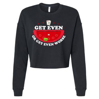 Get Even Or Get Even Worse Cropped Pullover Crew
