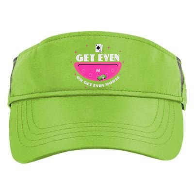 Get Even Or Get Even Worse Adult Drive Performance Visor