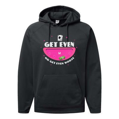 Get Even Or Get Even Worse Performance Fleece Hoodie