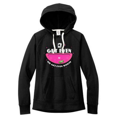 Get Even Or Get Even Worse Women's Fleece Hoodie