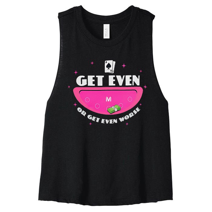 Get Even Or Get Even Worse Women's Racerback Cropped Tank