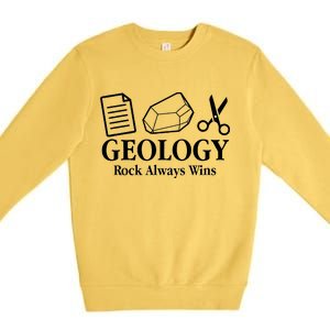 Geology Rock Always Wins Premium Crewneck Sweatshirt