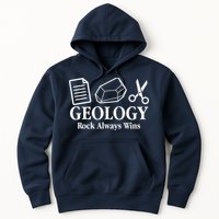 Geology Rock Always Wins Hoodie