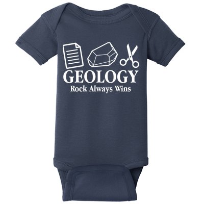 Geology Rock Always Wins Baby Bodysuit