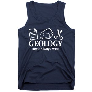 Geology Rock Always Wins Tank Top