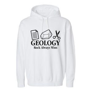 Geology Rock Always Wins Garment-Dyed Fleece Hoodie